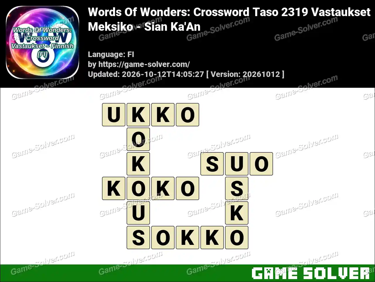 Words Of Wonders: Crossword Taso 2319 Vastaukset – Meksiko – Sian Ka’An